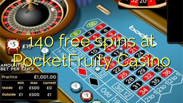 140 free spins at PocketFruity Casino