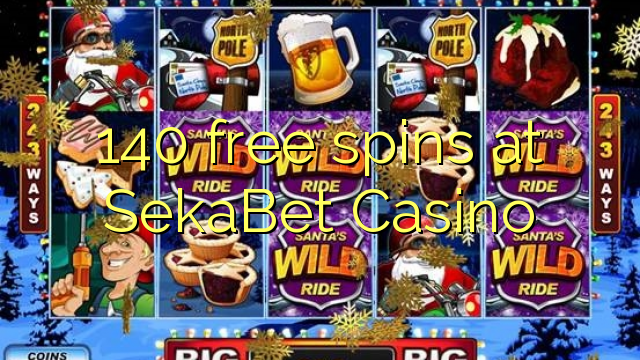 140 free spins at SekaBet Casino