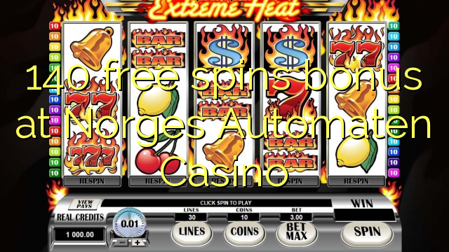 140 besplatno okreće bonus u Norges Automaten Casino