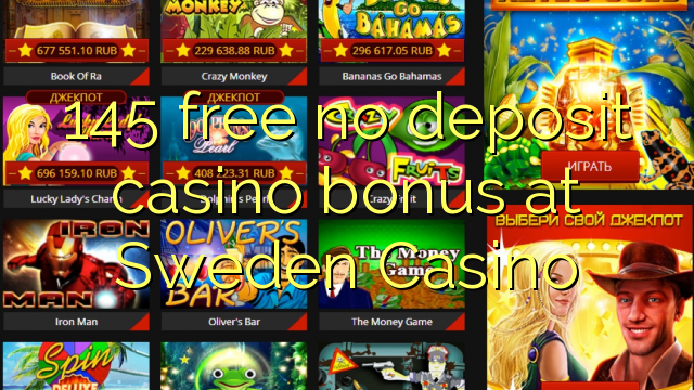 145 lirë asnjë bonus kazino depozitave në Suedi Casino