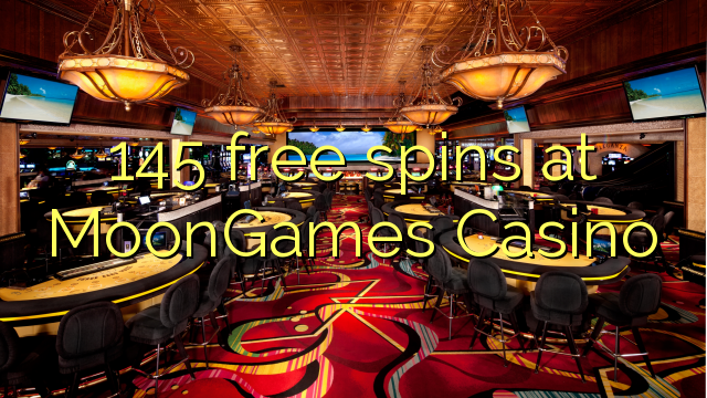145 free spins ni MoonGames Casino