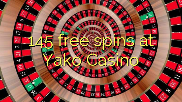 145 free spins at Yako  Casino