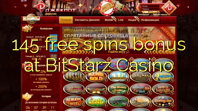 145 free spins bonus at BitStarz Casino