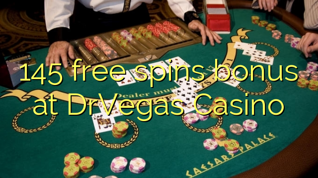 145 free spins bonusu DrVegas Casino