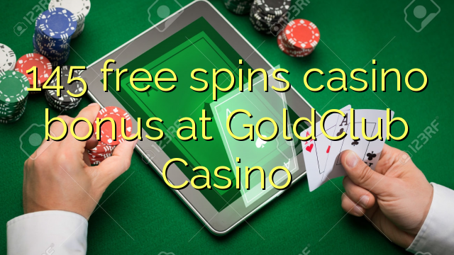 在GoldClub赌场，145免费旋转赌场奖金
