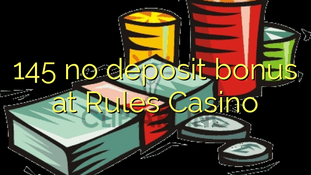 145 no deposit bonus på Regler Casino