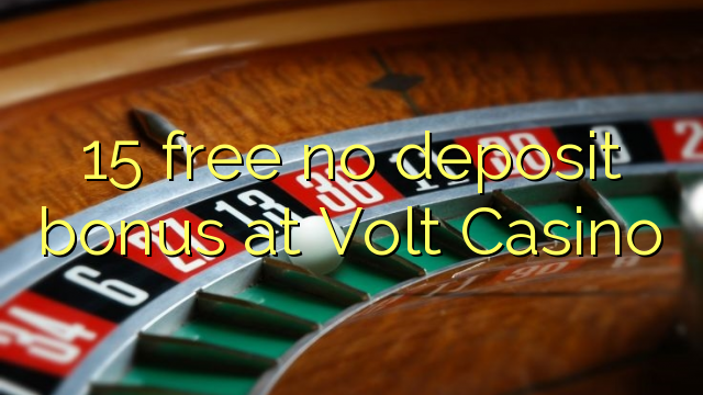 15 free no deposit bonus at Volt  Casino