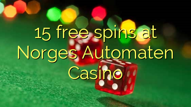 15 free spins at Norges Automaten Casino