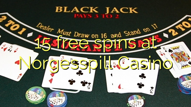 15 free spins at Norgesspill Casino