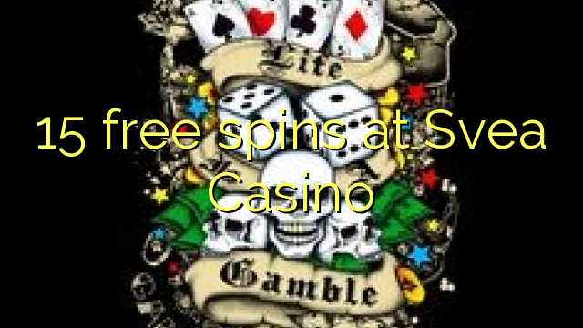 15 free spins at Svea  Casino