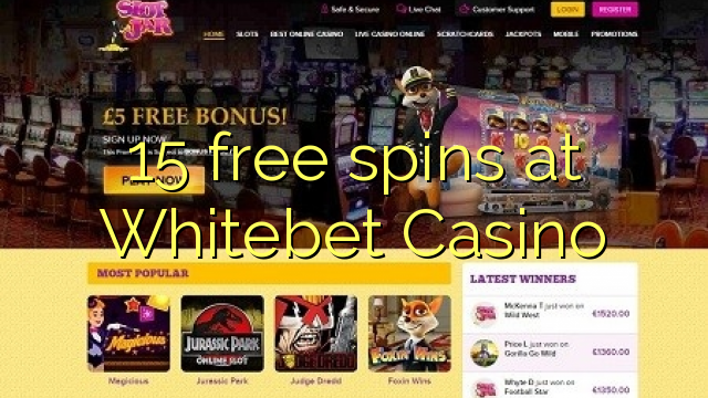 15 free spins a Whitebet Casino