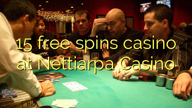 15 putaran percuma kasino di Nettiarpa Casino