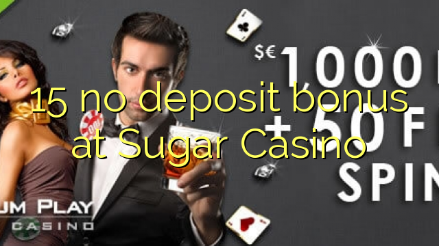 15 bónus sem depósito no Casino Sugar