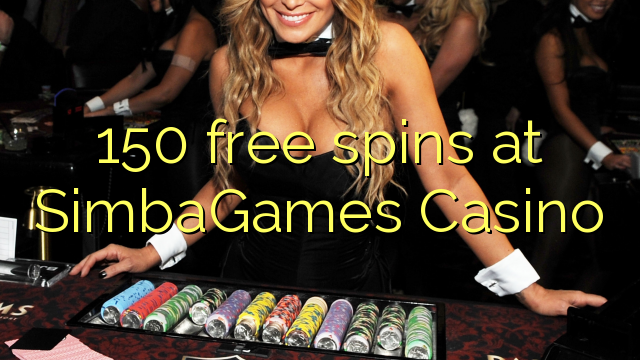 150 free spins at SimbaGames Casino