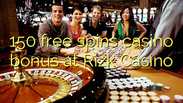 150 free spins casino bonus at Rizk Casino