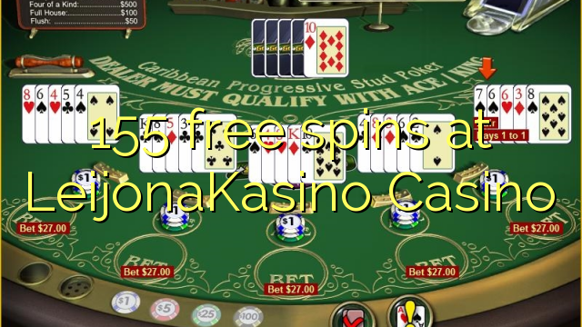 155 ຟລີສະປິນທີ່ LeijonaKasino Casino