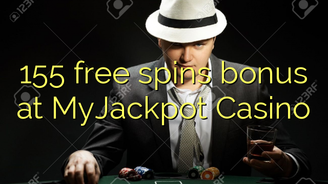 MyJackpot赌场的155免费旋转奖金