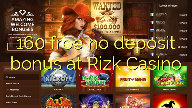 160 free no deposit bonus at Rizk Casino