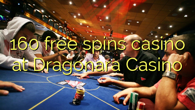 160 bébas spins kasino di Dragonara Kasino