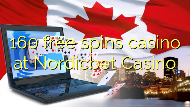 160 free spins casino at Nordicbet Casino