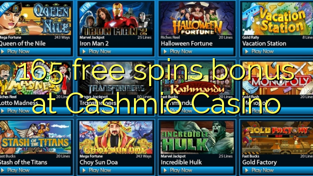 165 giros gratis de bonificación en Cashmio Casino