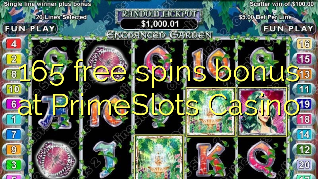 165 free spins bonus at PrimeSlots Casino