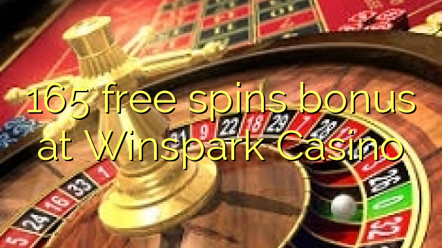 Winspark赌场的165免费旋转奖金