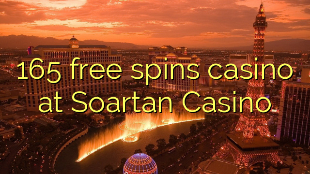 165 free spins casino at Soartan Casino