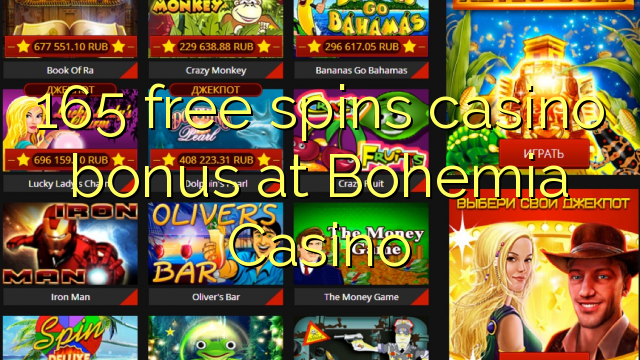 165 free spins casino bonus at Bohemia Casino