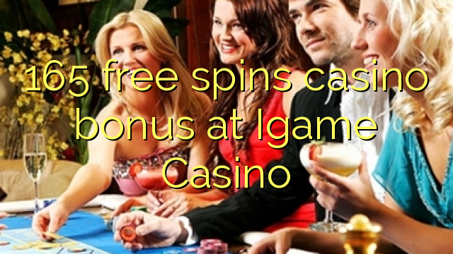 165 free spins casino bonus at Igame Casino