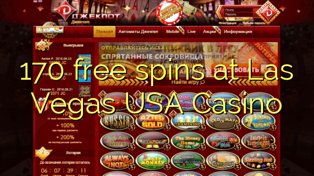 170 free spins at Las Vegas USA Casino