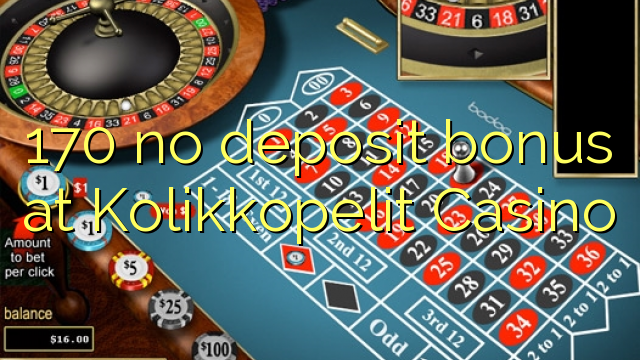 170 no deposit bonus at Kolikkopelit Casino