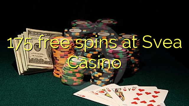 175 free spins at Svea  Casino