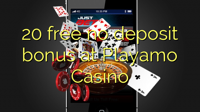 20 free no deposit bonus at Playamo Casino