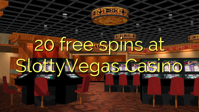 20 free spins at SlottyVegas Casino