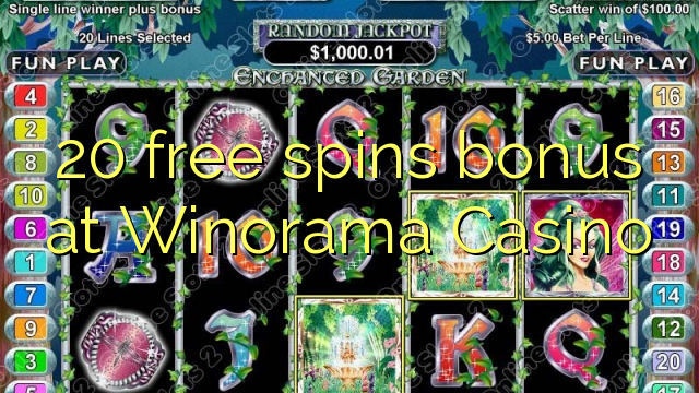 20 free spins bonus at Winorama Casino