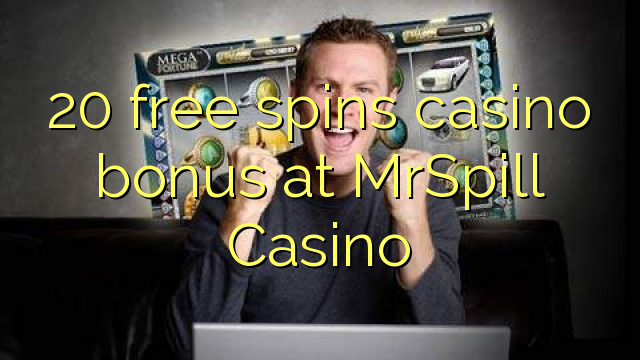 20 free spins casino bonus at MrSpill Casino