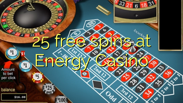 25 free spins at Energy Casino