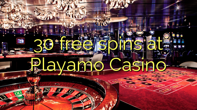 30 free spins at Playamo Casino