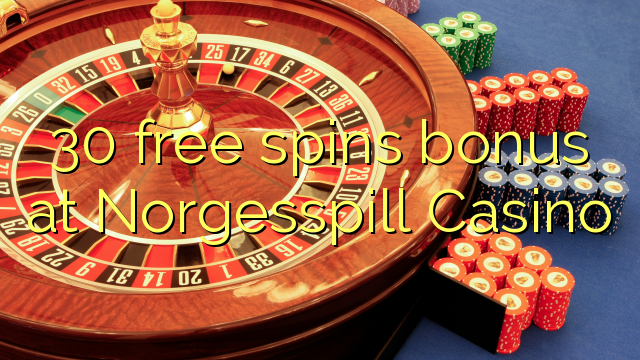 30 უფასო ტრიალებს ბონუს Norgesspill Casino