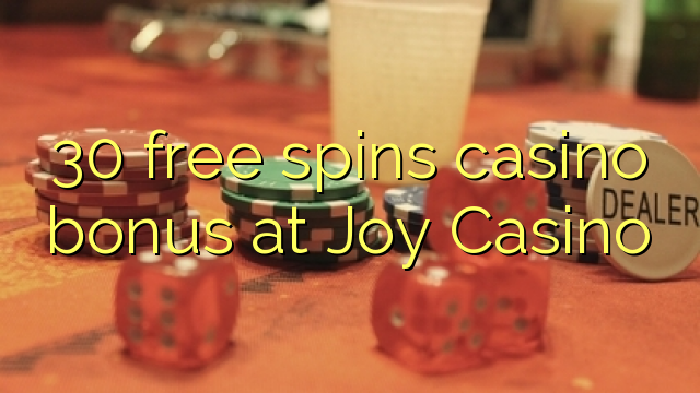 30 gratis spins casino bonus på Joy Casino