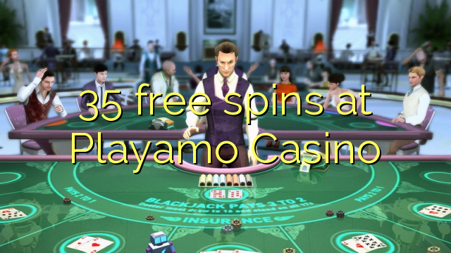 35 free spins at Playamo Casino