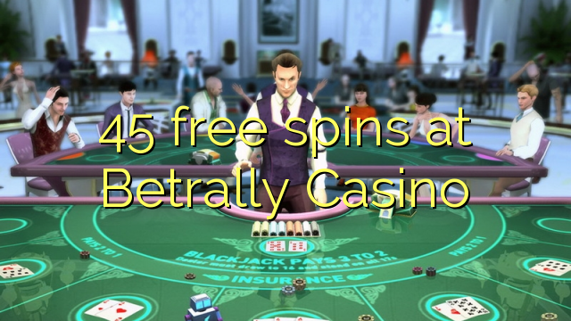 45 free spins at Betrally Casino