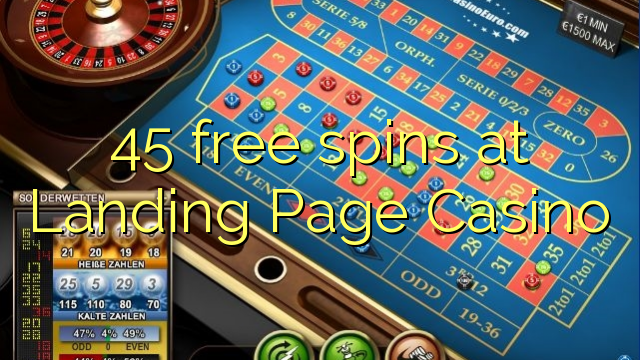 45 free spins sa Landing Page Casino