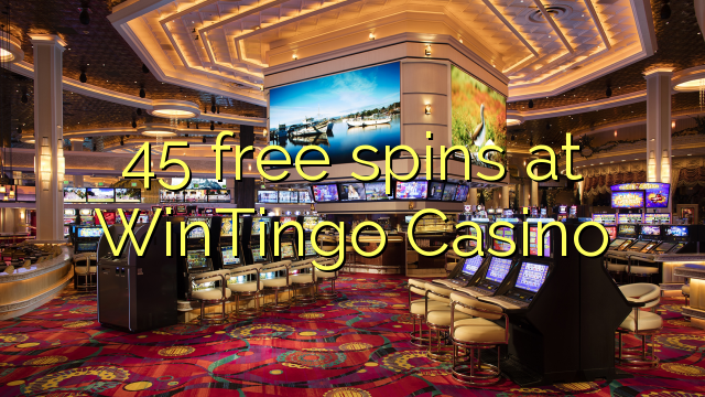 45 free spins at WinTingo Casino