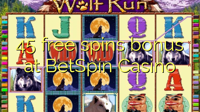 45 უფასო ტრიალებს ბონუს BetSpin Casino