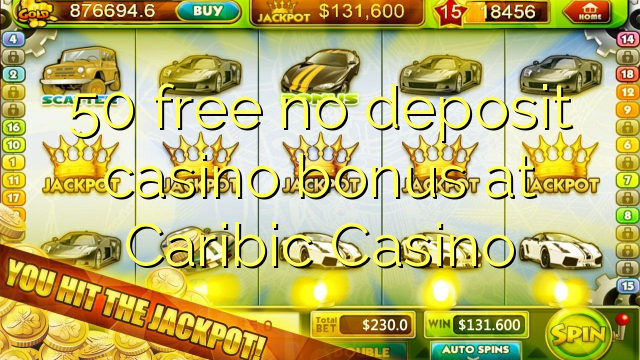 50 free no deposit casino bonus at Caribic  Casino