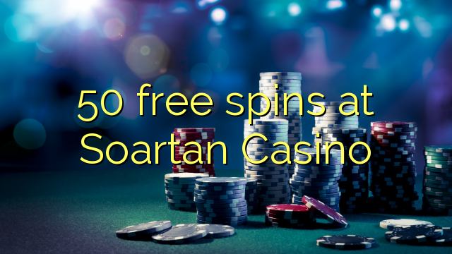 50 free spins at Soartan Casino