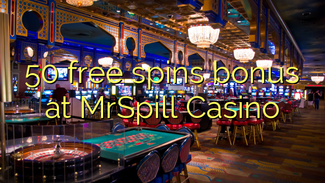 50 free spins bonus at MrSpill Casino