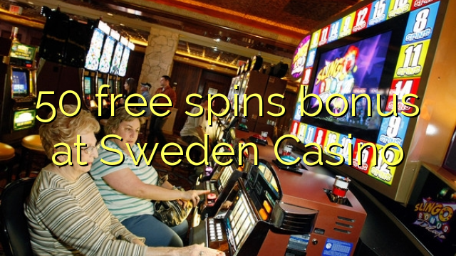 50 free spins bonus at Sweden  Casino